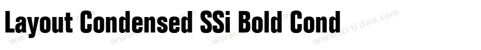 Layout Condensed SSi Bold Condensed字体转换